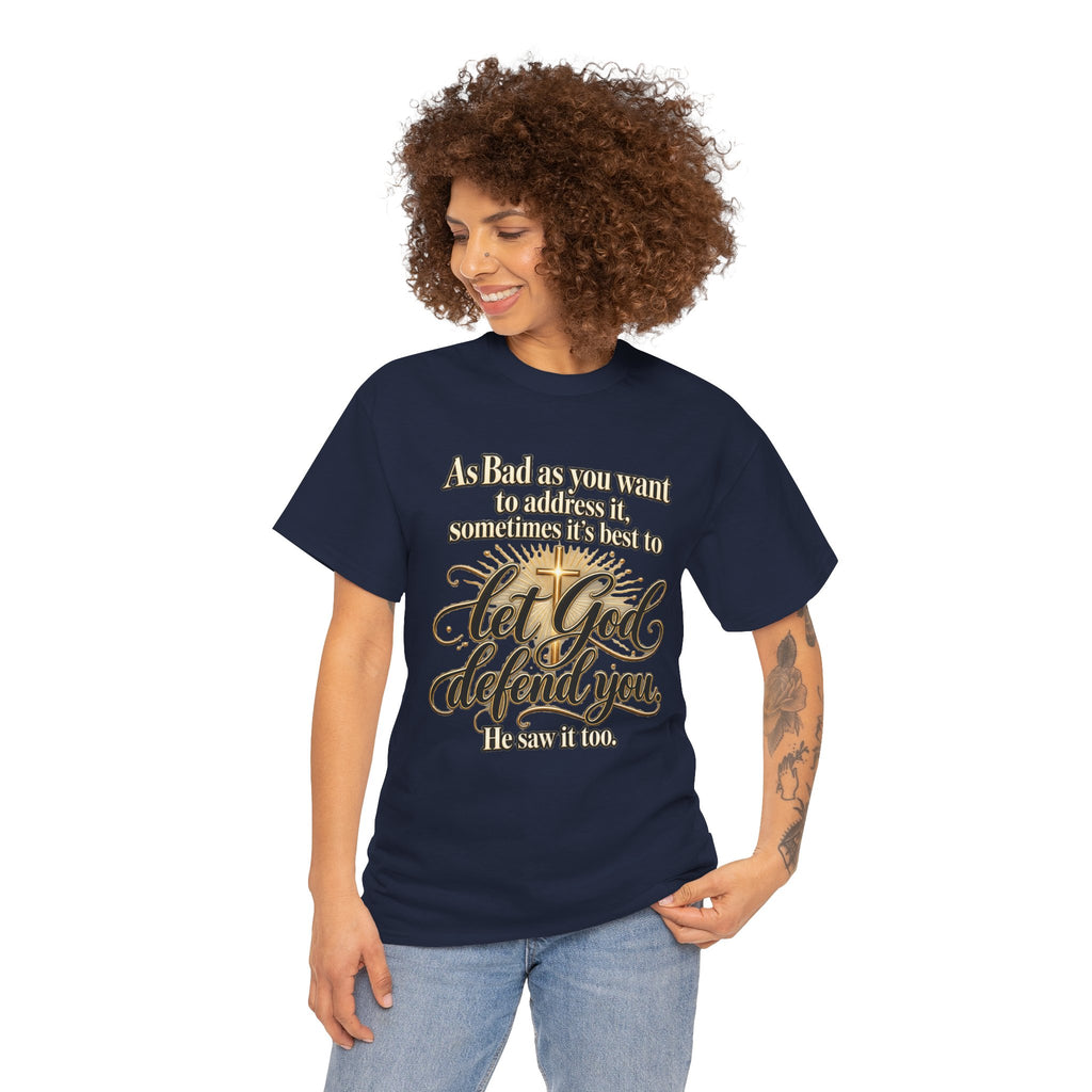Let God Defend You Inspirational Christian T-Shirt