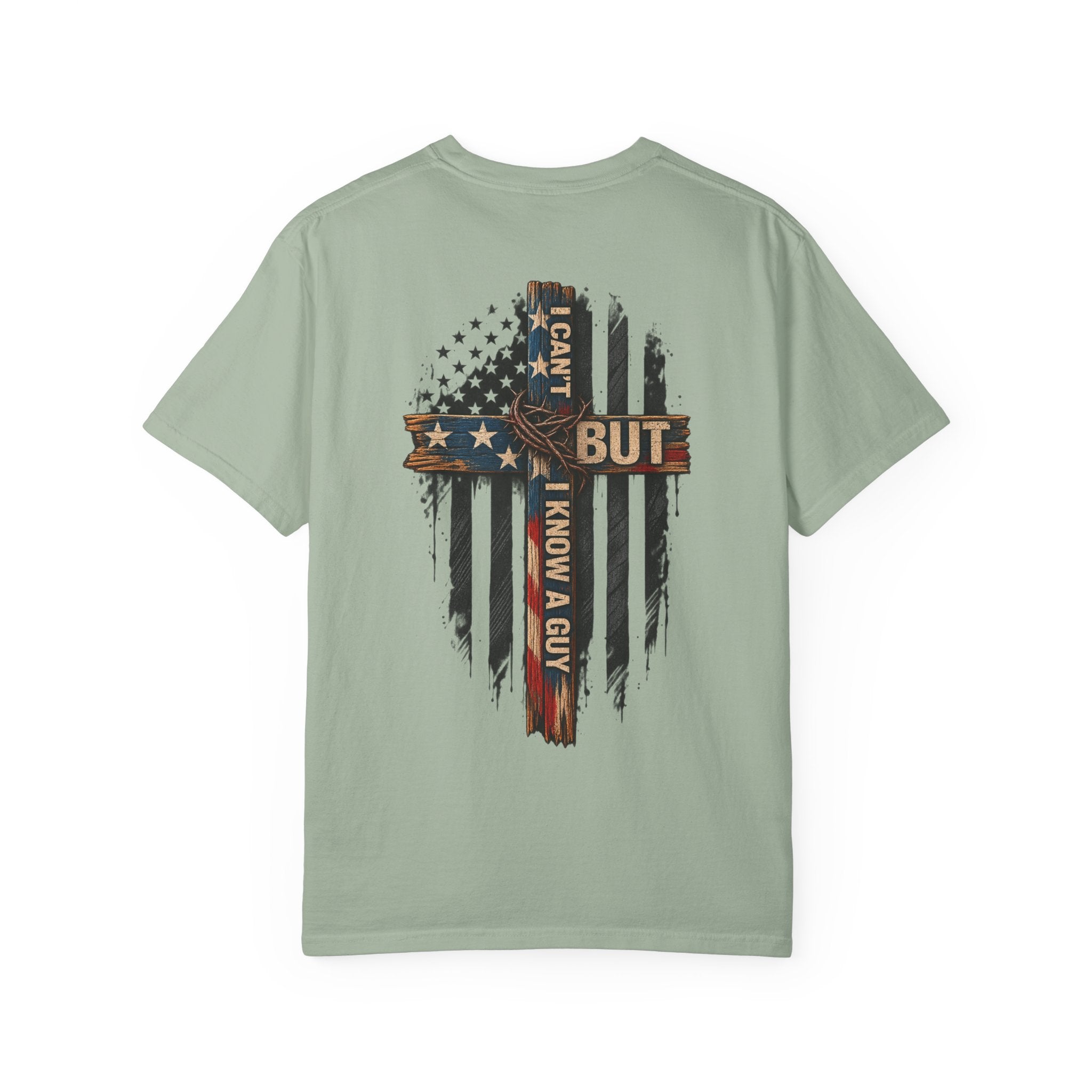 T-Shirt — 'I Can't But I Know A Guy' American Flag Cross Graphic