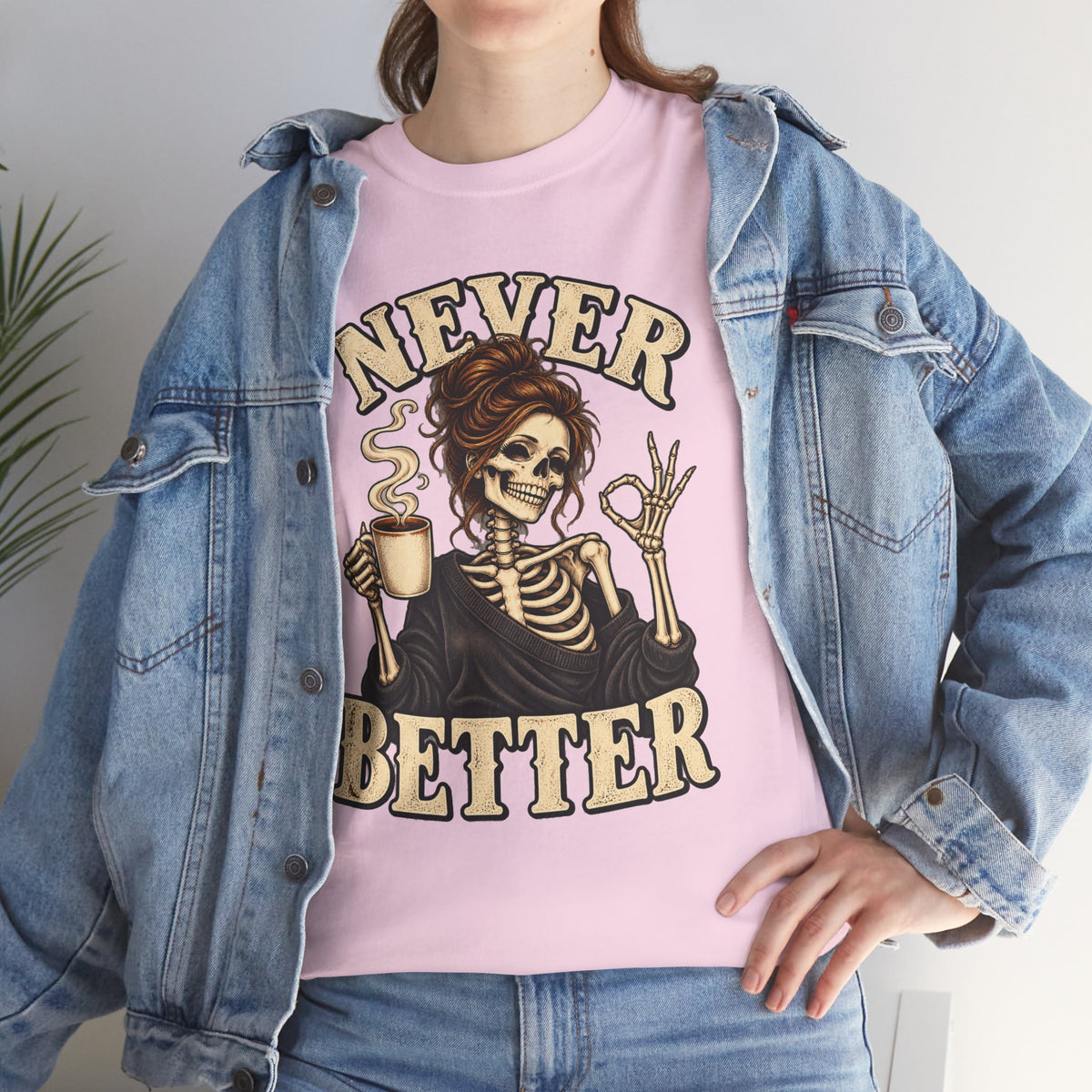 Never Better Skeleton Coffee Graphic Tee
