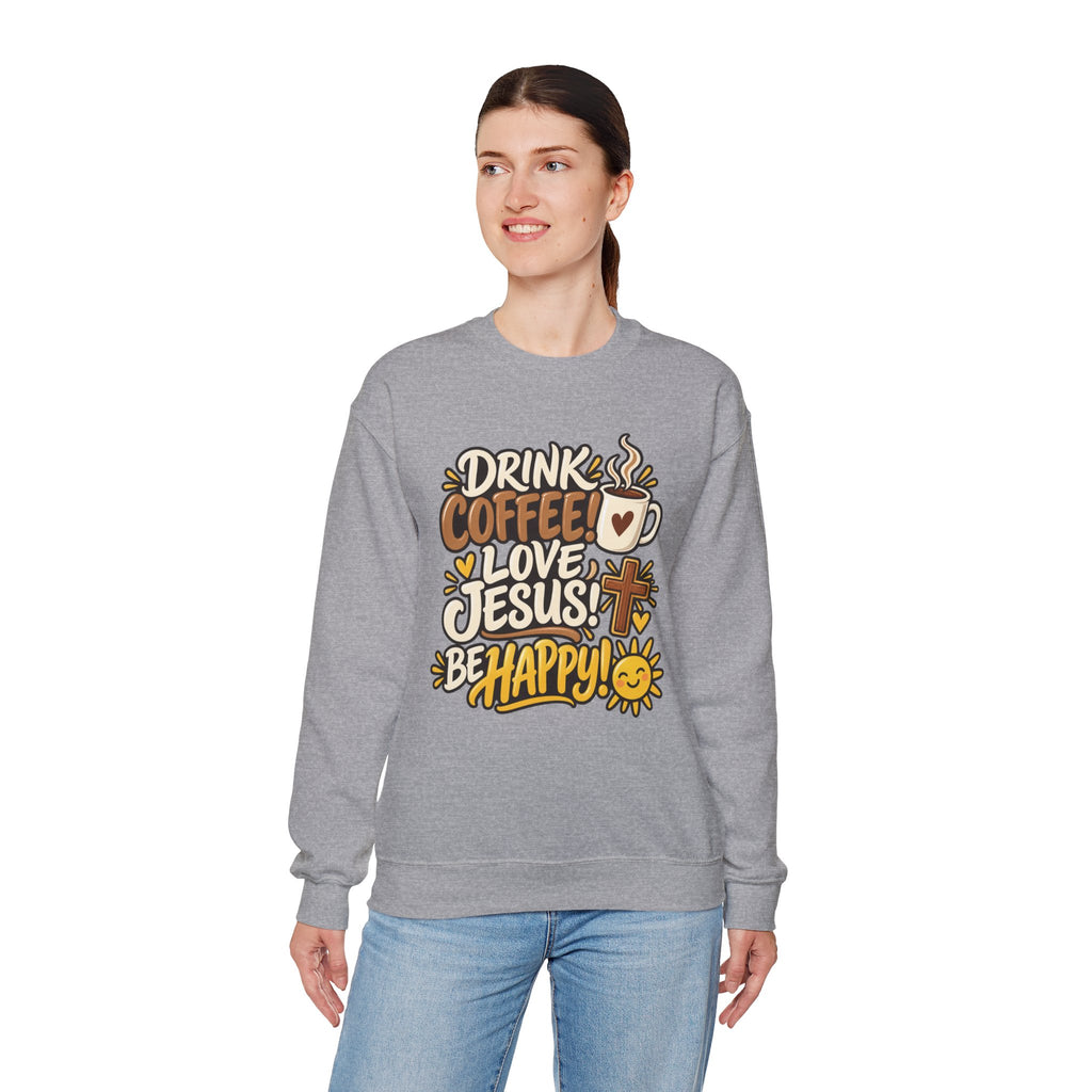 Coffee, Jesus & Be Happy Crewneck Sweatshirt