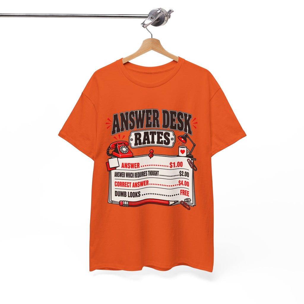 Answer Desk Rates T-Shirt — Funny Help Desk IT Support Tee ("Answer 1.00, Correct Answer 4.00")