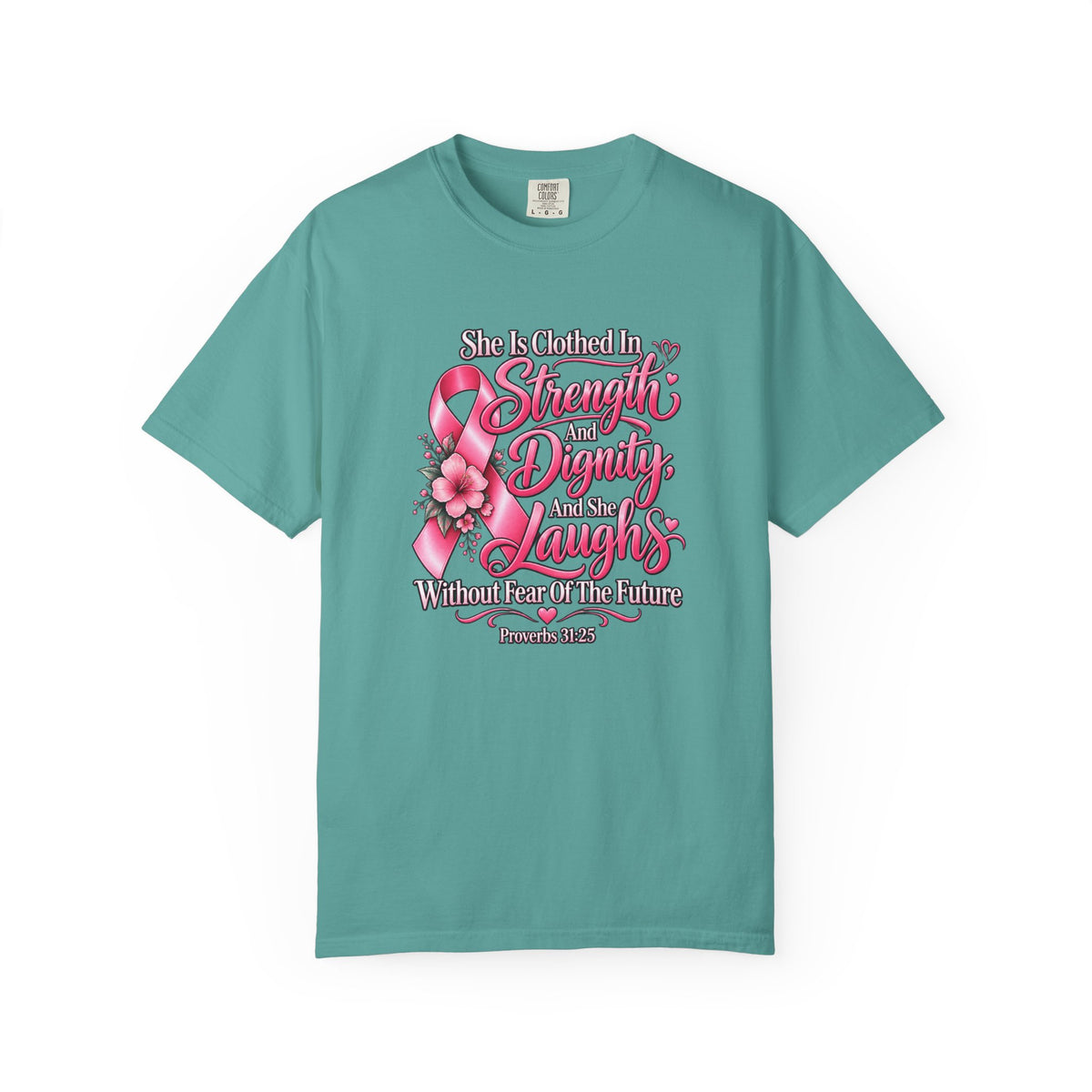 Breast Cancer Awareness T-Shirt — "She is Clothed in Strength" Pink Ribbon Tee