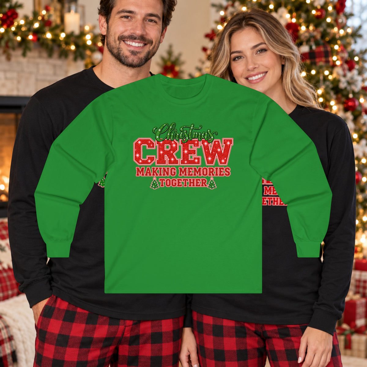 Christmas Crew Making Memories Together Long Sleeve Tee