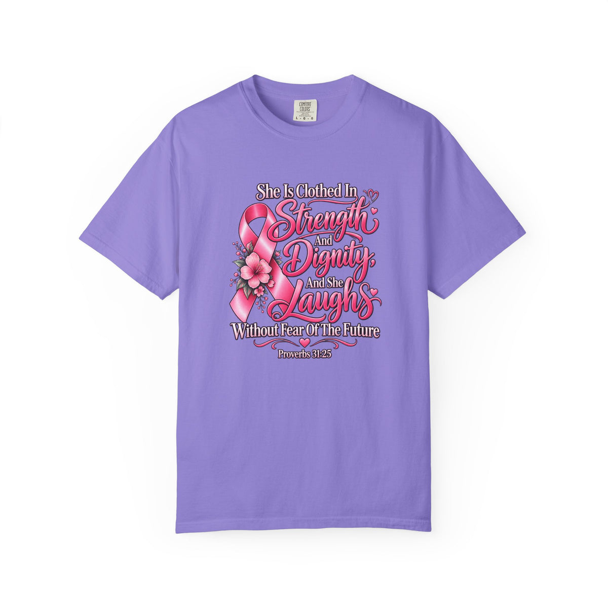 Breast Cancer Awareness T-Shirt — "She is Clothed in Strength" Pink Ribbon Tee