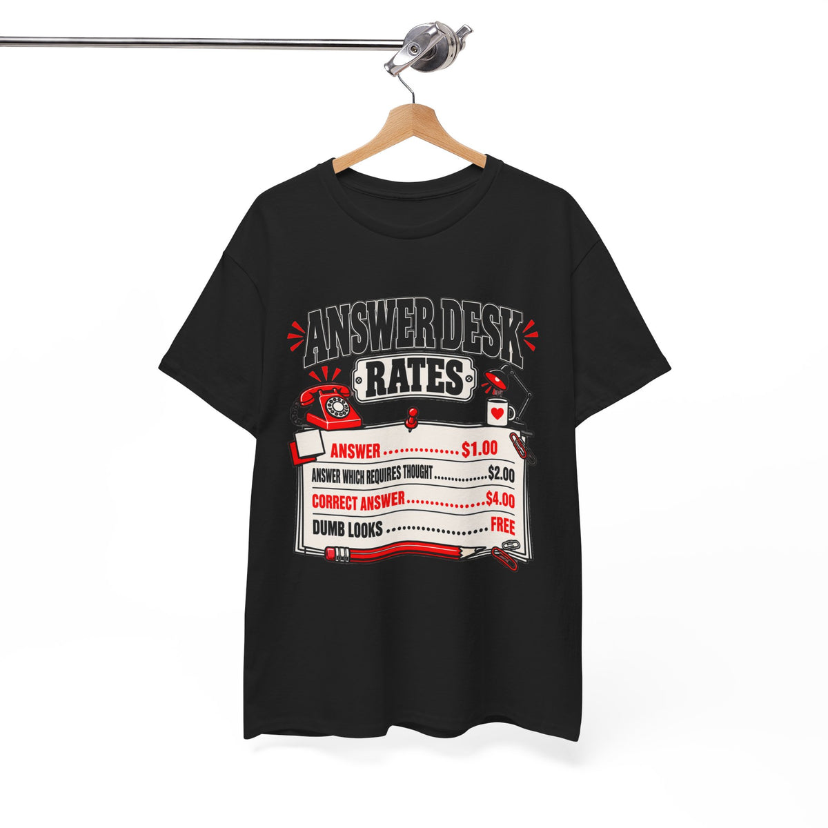 Answer Desk Rates T-Shirt — Funny Help Desk IT Support Tee ("Answer 1.00, Correct Answer 4.00")