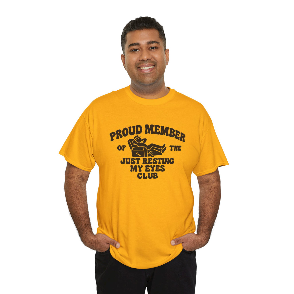 Resting My Eyes Club T-Shirt — "Proud Member of the Just Resting My Eyes Club" Graphic Tee