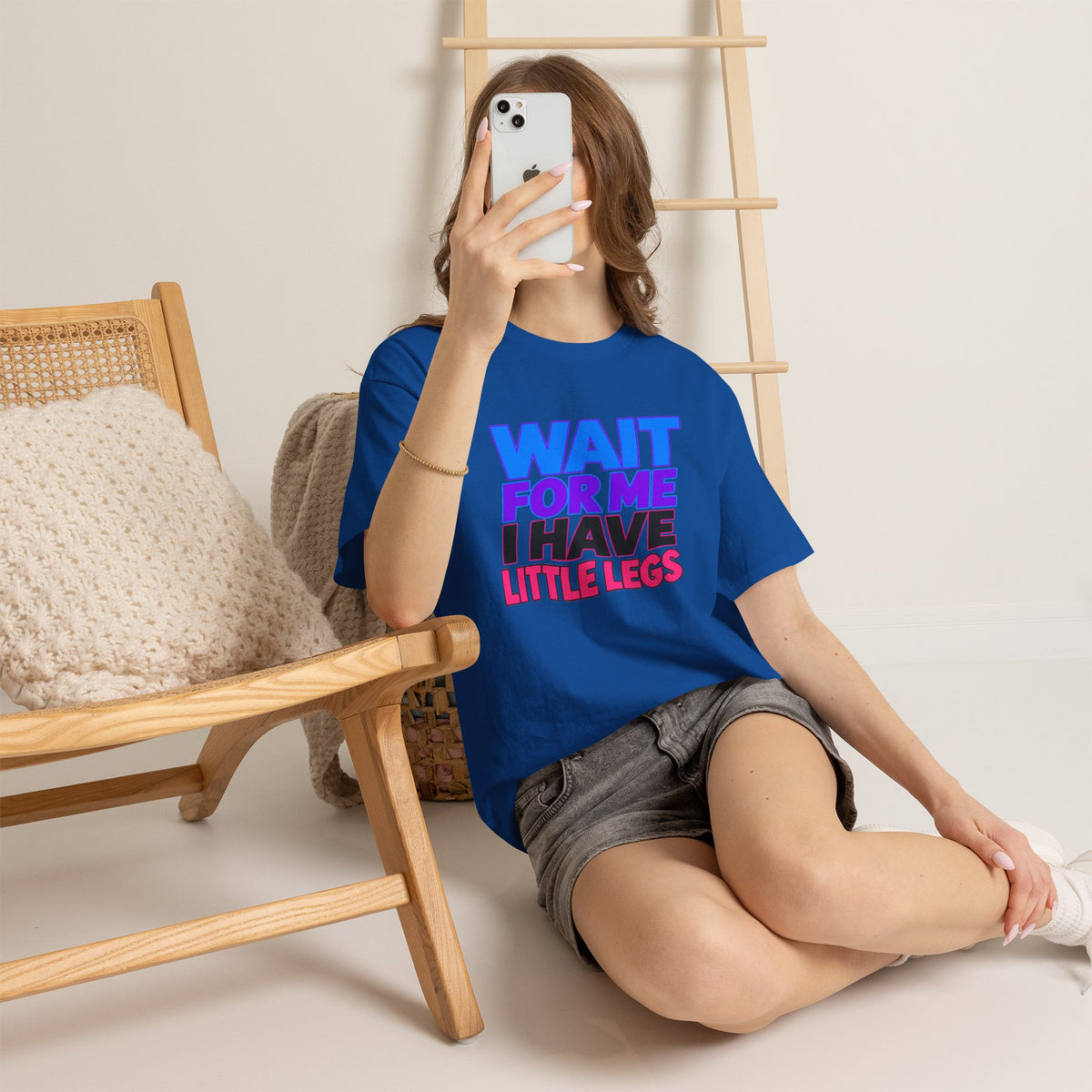 Wait For Me I Have Little Legs T-Shirt — Cute Pet / Toddler Humor Tee