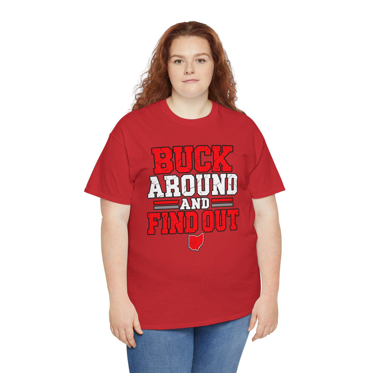 Buck Around and Find Out T‑Shirt — Funny Hunting / Ohio Pride Tee