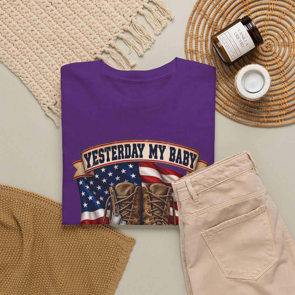 Yesterday My Baby, Today My Hero Military Tribute Tee