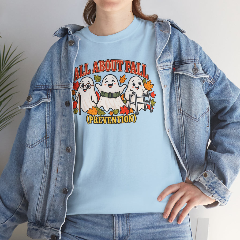 All About Fall (Prevention) Ghost Tee — Cute Halloween Autumn T-Shirt