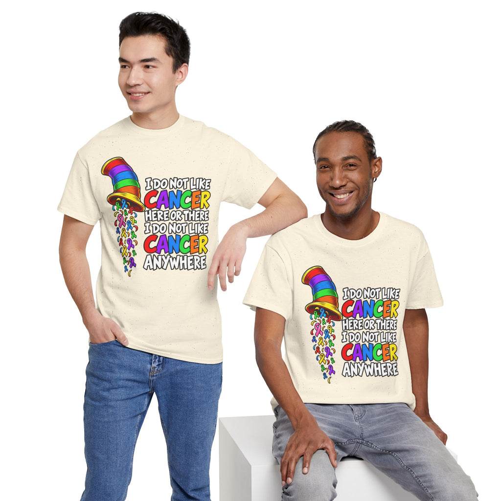 Cancer Awareness T-Shirt — “I Do Not Like Cancer Here or There” Rainbow Ribbon Tee