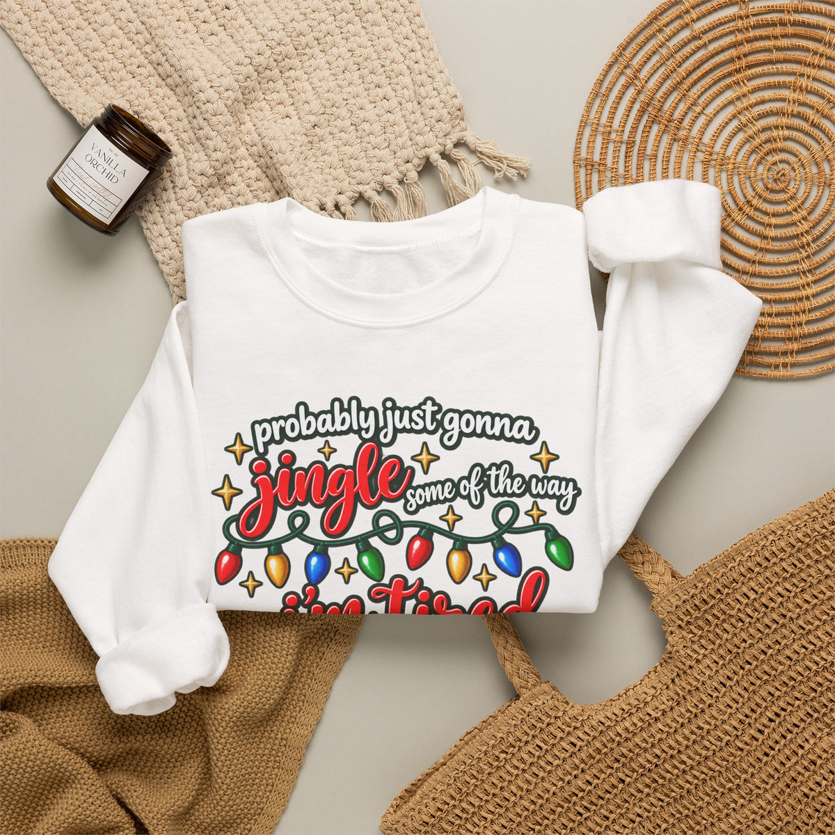 Crewneck Sweatshirt - "Probably Just Gonna Jingle Some of the Way I'm Tired" Christmas Lights Graphic