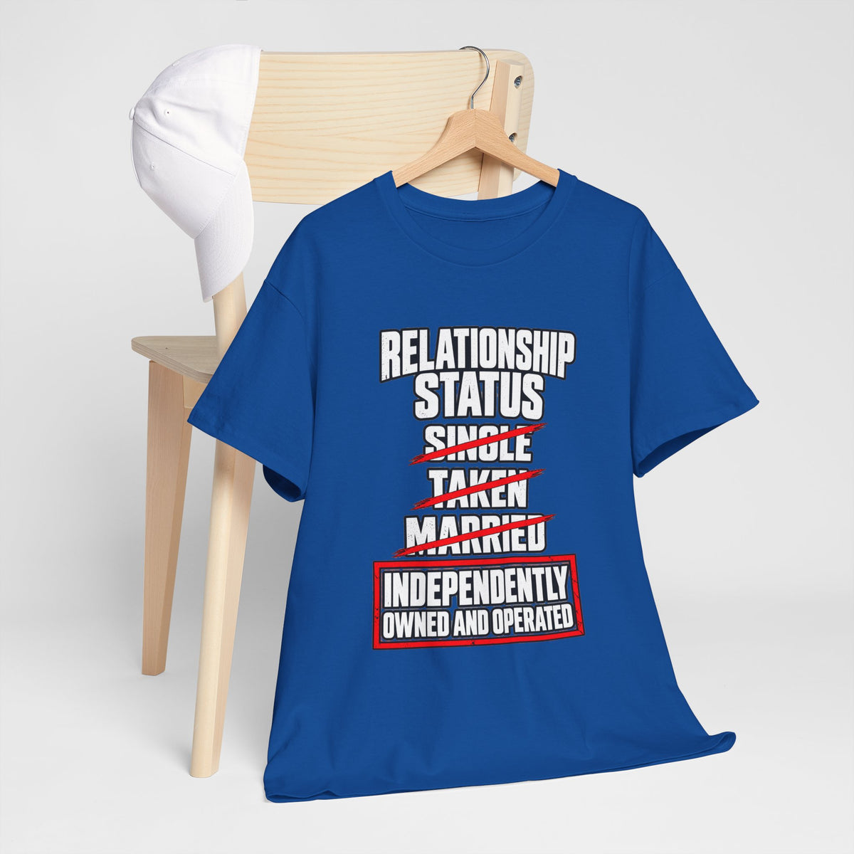 Independently Owned and Operated Relationship Status T-Shirt
