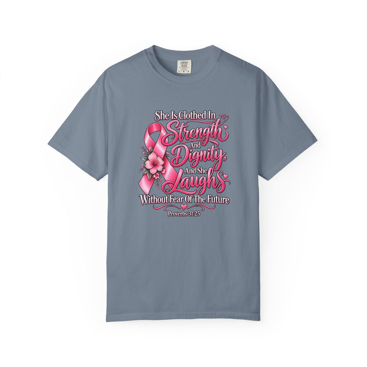 Breast Cancer Awareness T-Shirt — "She is Clothed in Strength" Pink Ribbon Tee