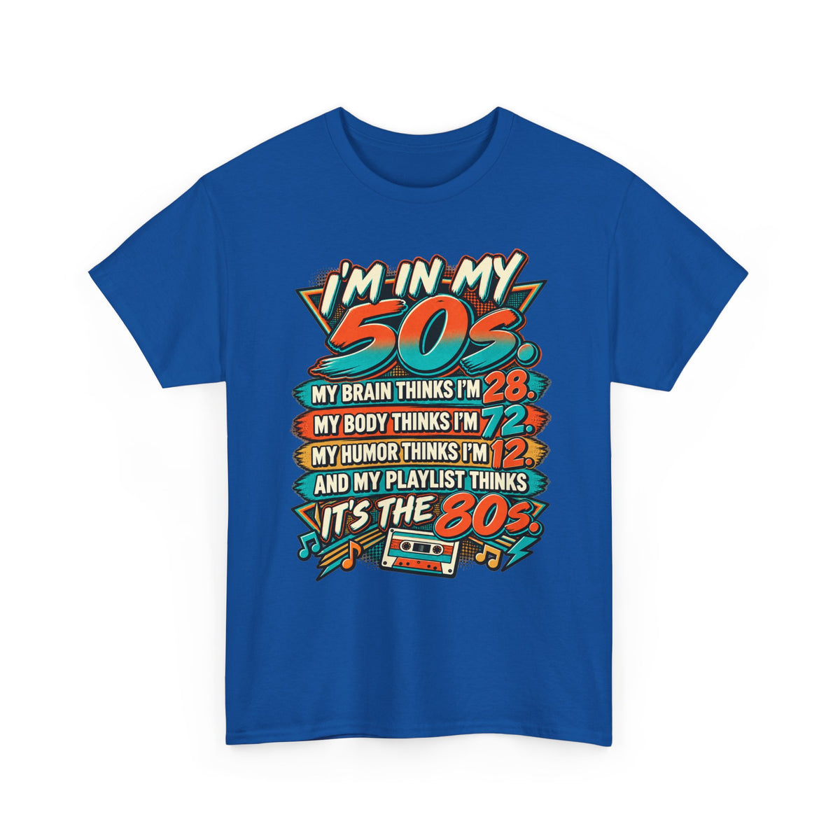 Retro 50s Birthday T‑Shirt — "I'm in My 50s" 80s Playlist Cassette Tee
