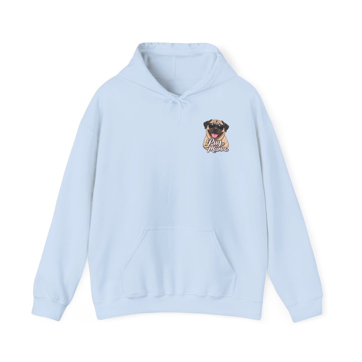 Pug Mama Hoodie