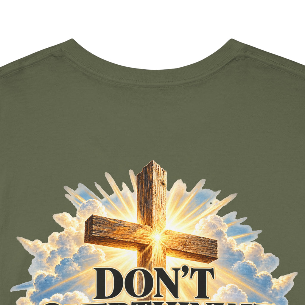 Don't Overthink It He's Got You Tee — Christian Cross Inspirational T‑Shirt