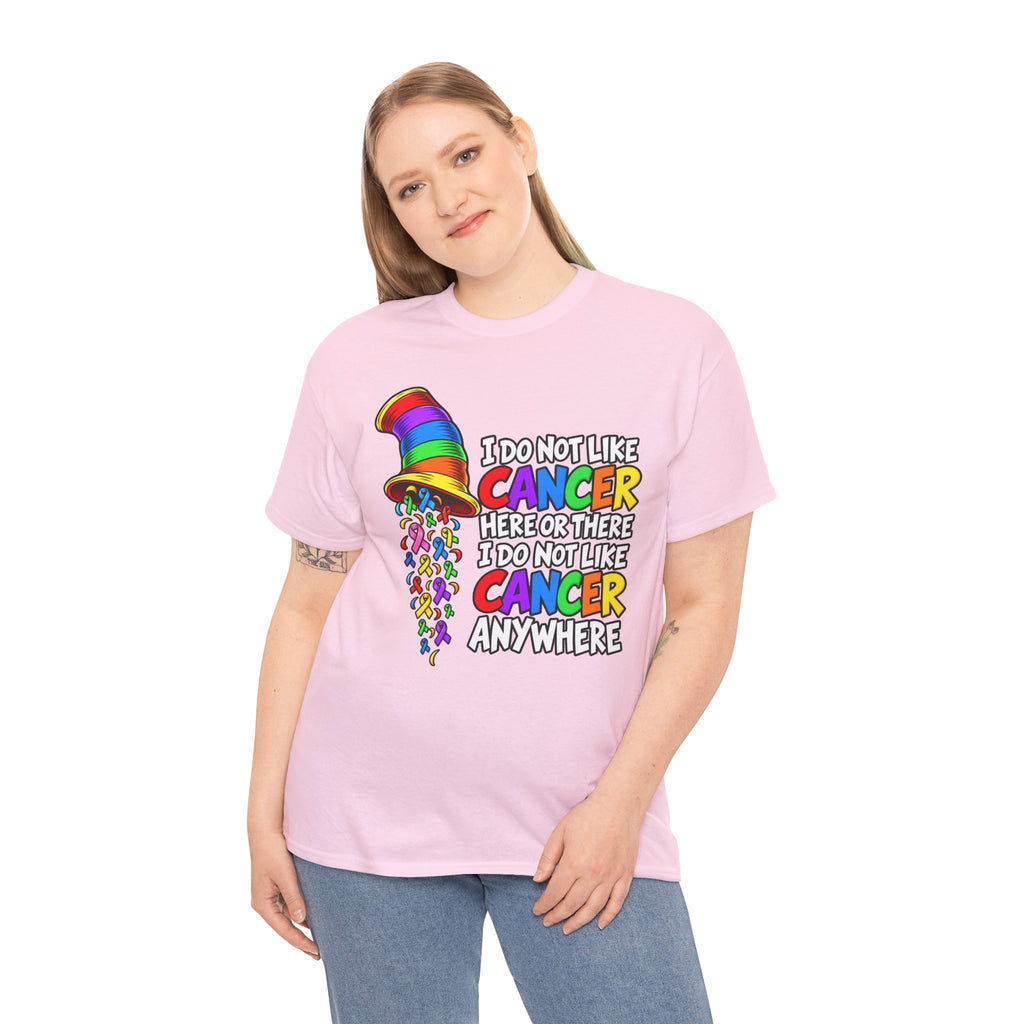 Cancer Awareness T-Shirt — “I Do Not Like Cancer Here or There” Rainbow Ribbon Tee