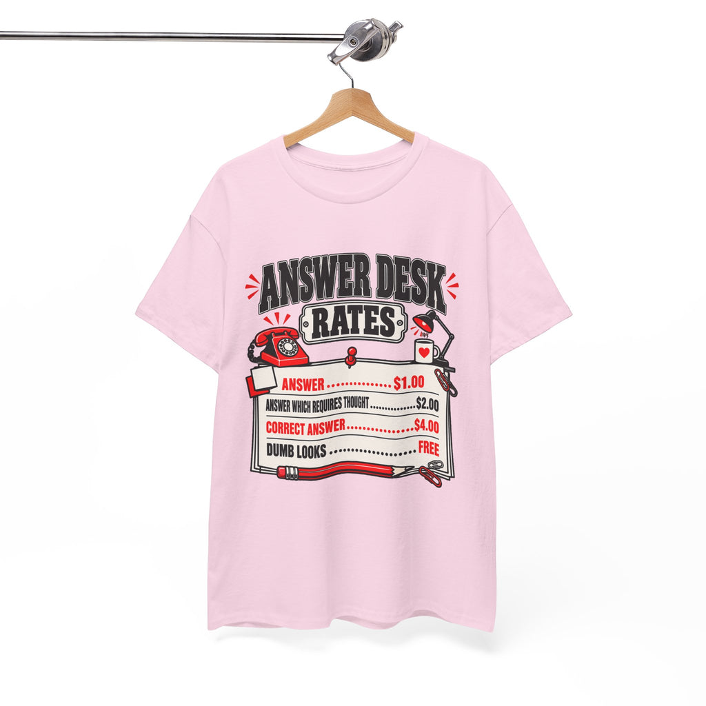 Answer Desk Rates T-Shirt — Funny Help Desk IT Support Tee ("Answer 1.00, Correct Answer 4.00")
