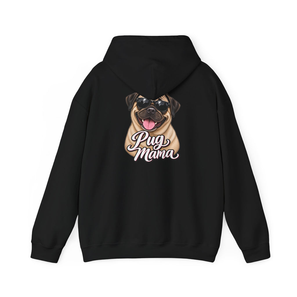Pug Mama Hoodie
