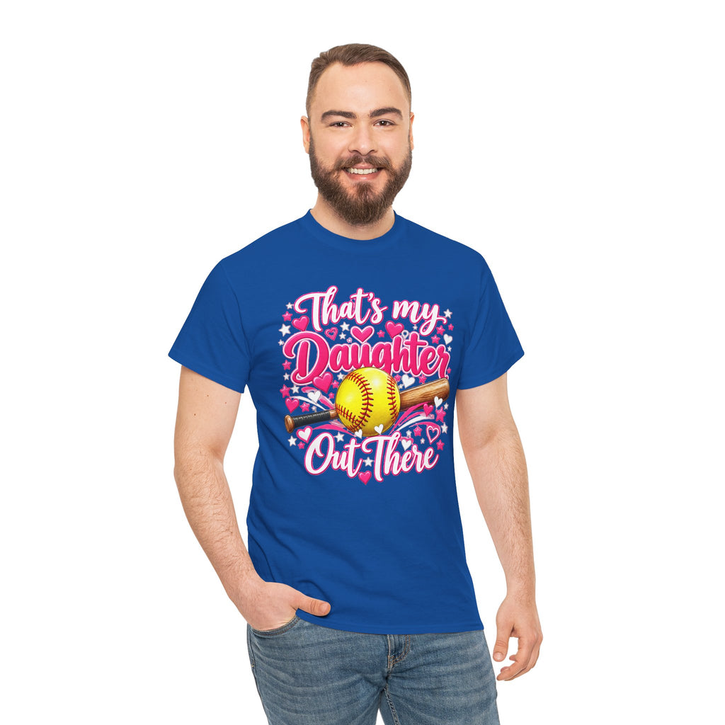 That’s My Daughter Out There Softball T-Shirt