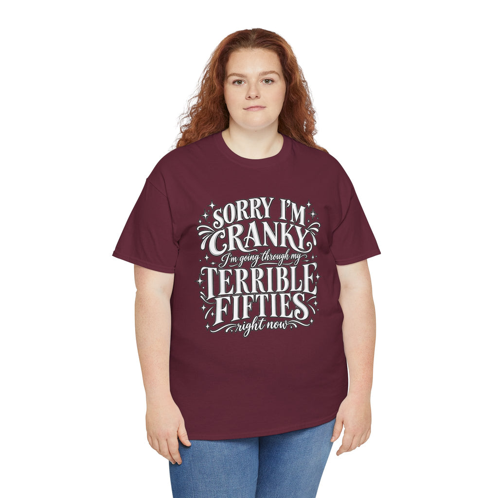 Sorry I'm Cranky—Terrible Fifties Funny Graphic Tee