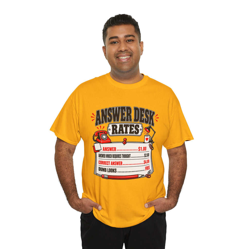 Answer Desk Rates T-Shirt — Funny Help Desk IT Support Tee ("Answer 1.00, Correct Answer 4.00")