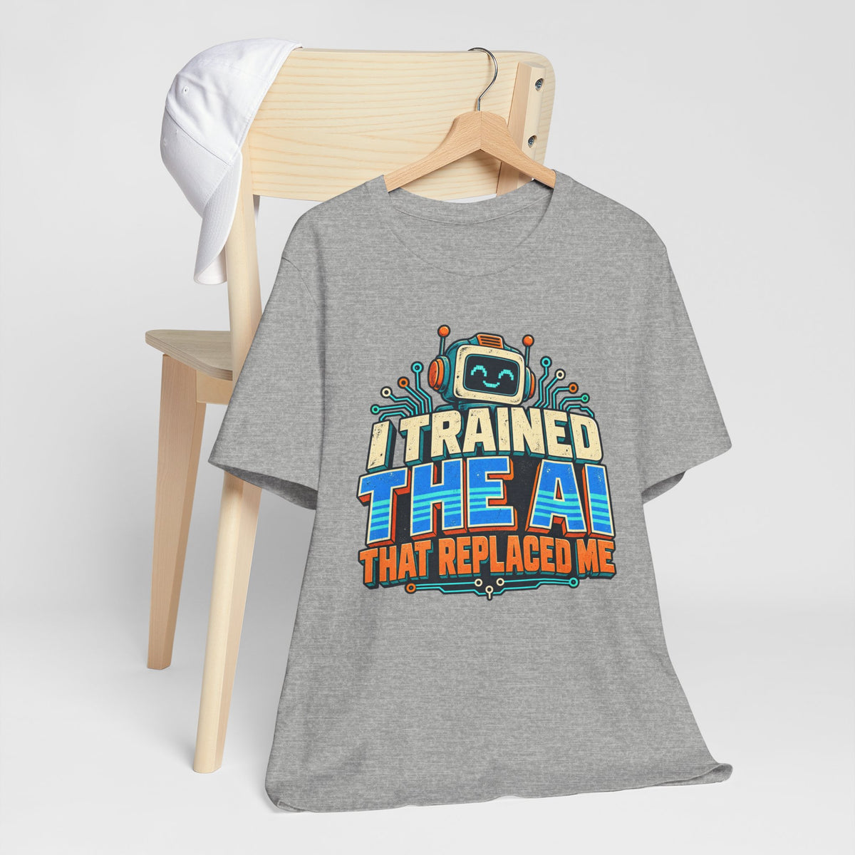 T-Shirt — I Trained the AI That Replaced Me Funny Tech Worker Tee