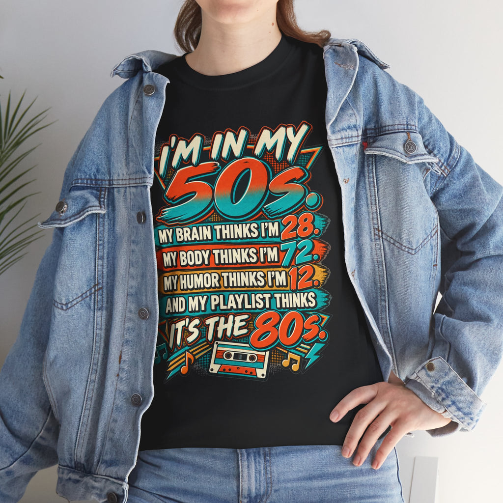 Retro 50s Birthday T‑Shirt — "I'm in My 50s" 80s Playlist Cassette Tee