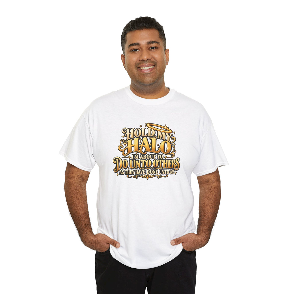 T-Shirt — "Hold My Halo I'm About To Do Unto Others" Vintage Faith Graphic Tee