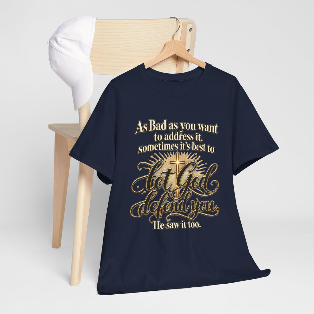 Let God Defend You Inspirational Christian T-Shirt