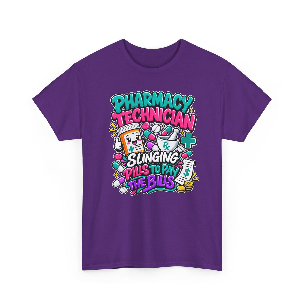 Pharmacy Technician T‑Shirt — "Slinging Pills to Pay the Bills" Graphic Tee