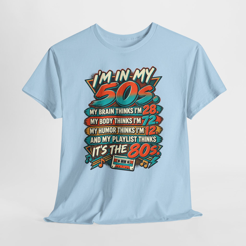 Retro 50s Birthday T‑Shirt — "I'm in My 50s" 80s Playlist Cassette Tee