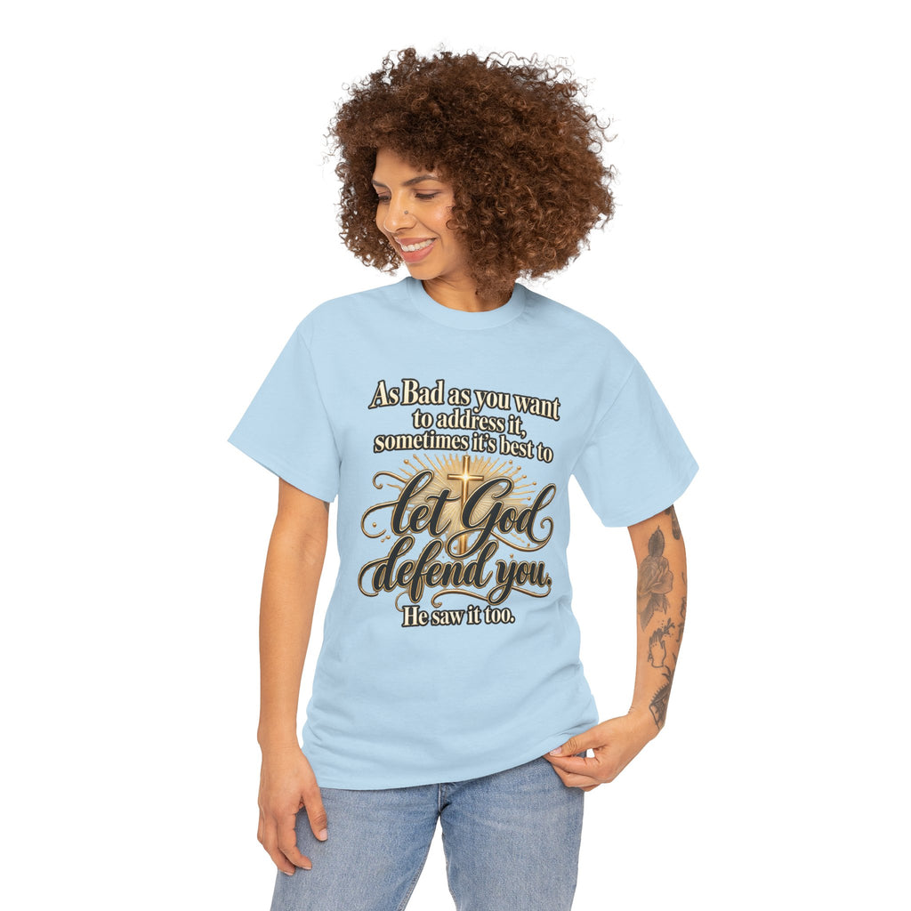 Let God Defend You Inspirational Christian T-Shirt