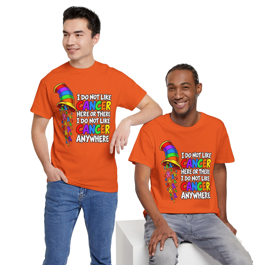 Cancer Awareness T-Shirt — “I Do Not Like Cancer Here or There” Rainbow Ribbon Tee