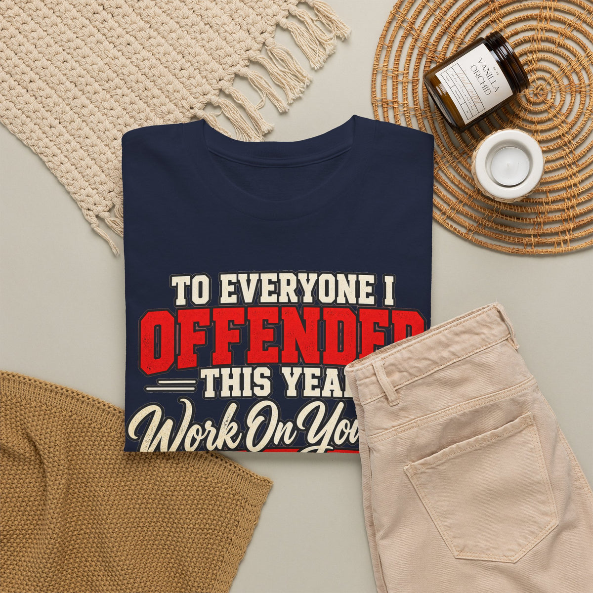To Everyone I Offended This Year Funny New Year T-Shirt