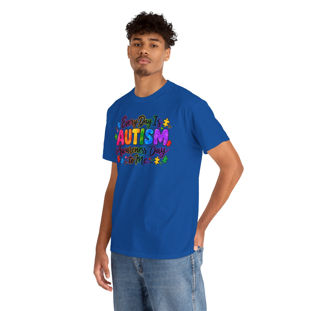 Autism Awareness T-Shirt — "Every Day Is Autism Awareness Day to Me" Colorful Puzzle Tee