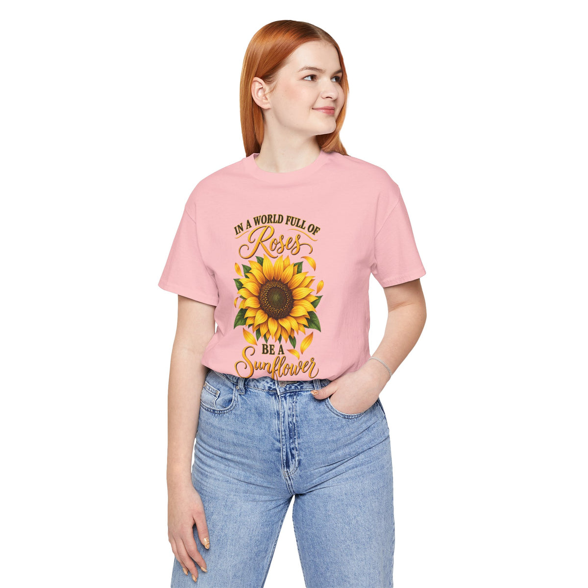 Be a Sunflower T-Shirt | Inspirational Floral Graphic