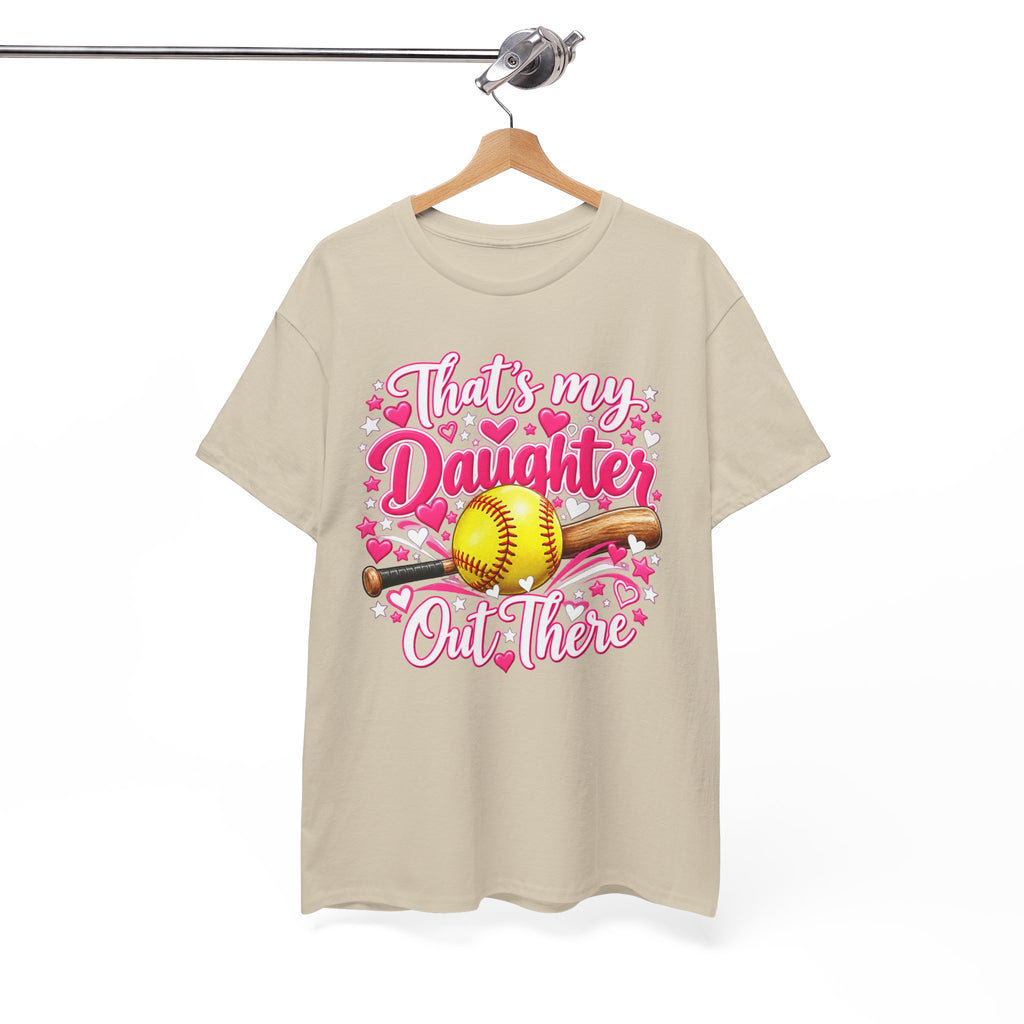 That’s My Daughter Out There Softball T-Shirt