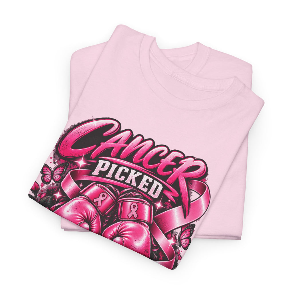 Cancer Picked The Wrong Fighter T-Shirt — Breast Cancer Awareness Support Tee