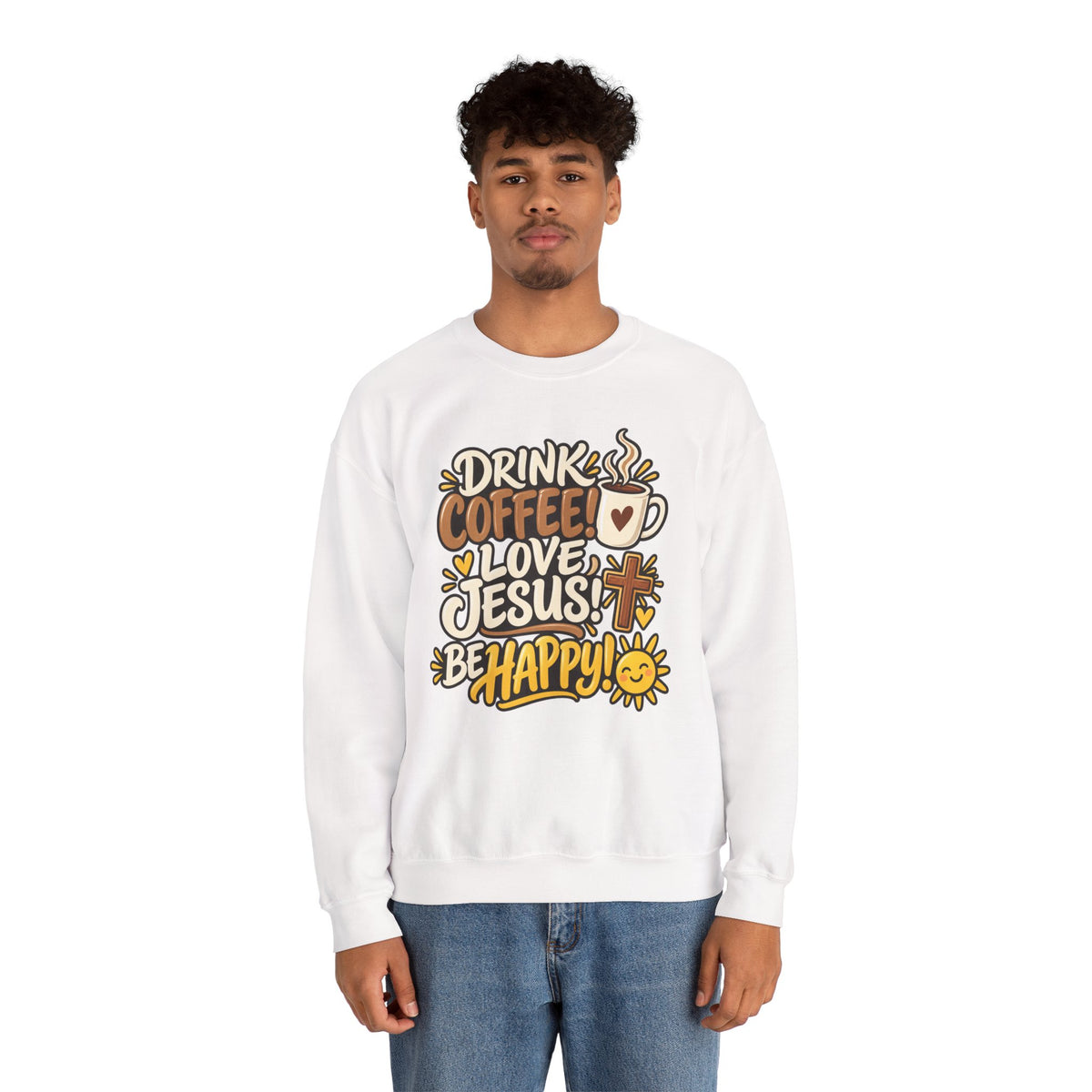 Coffee, Jesus & Be Happy Crewneck Sweatshirt