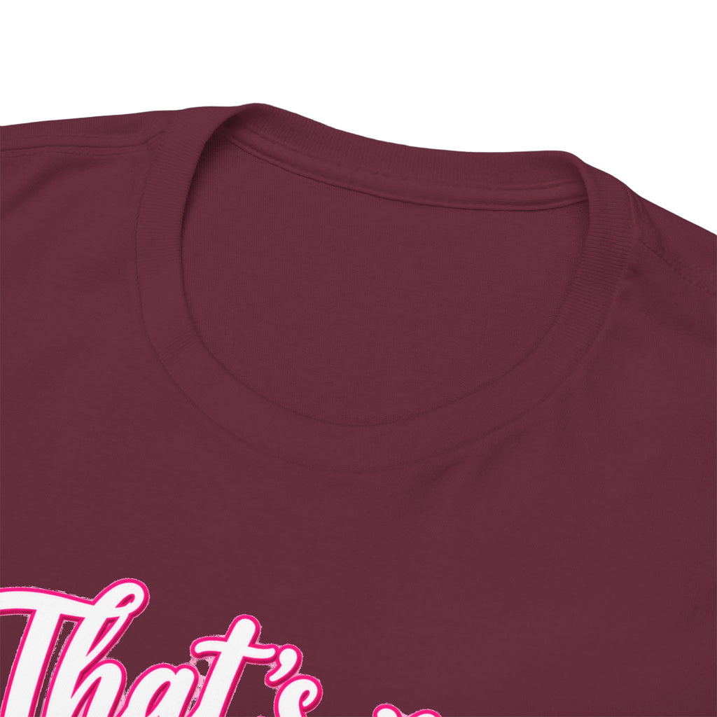 That’s My Daughter Out There Softball T-Shirt