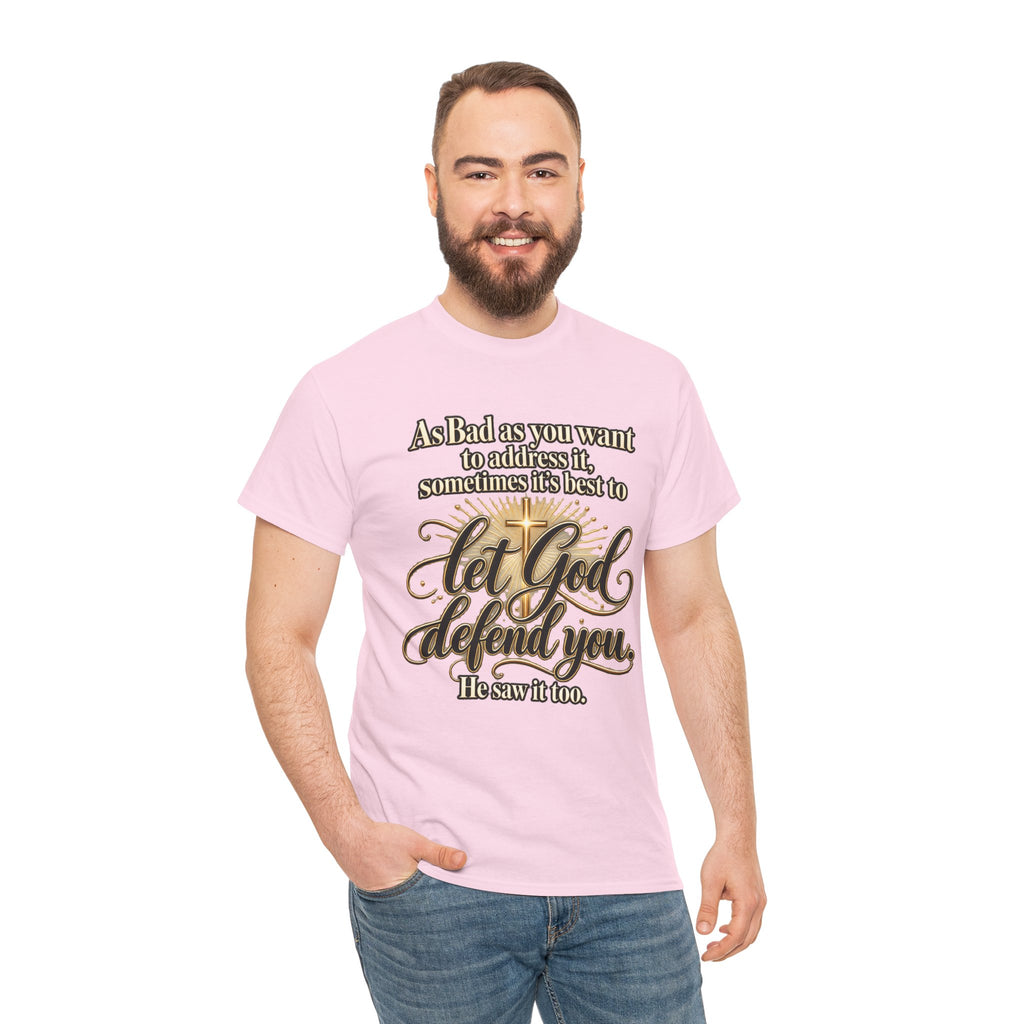 Let God Defend You Inspirational Christian T-Shirt