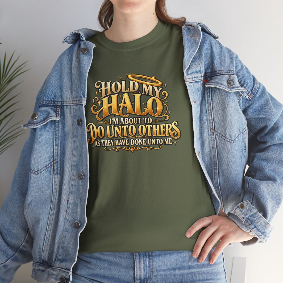 T-Shirt — "Hold My Halo I'm About To Do Unto Others" Vintage Faith Graphic Tee