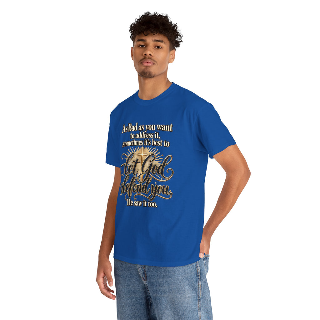 Let God Defend You Inspirational Christian T-Shirt