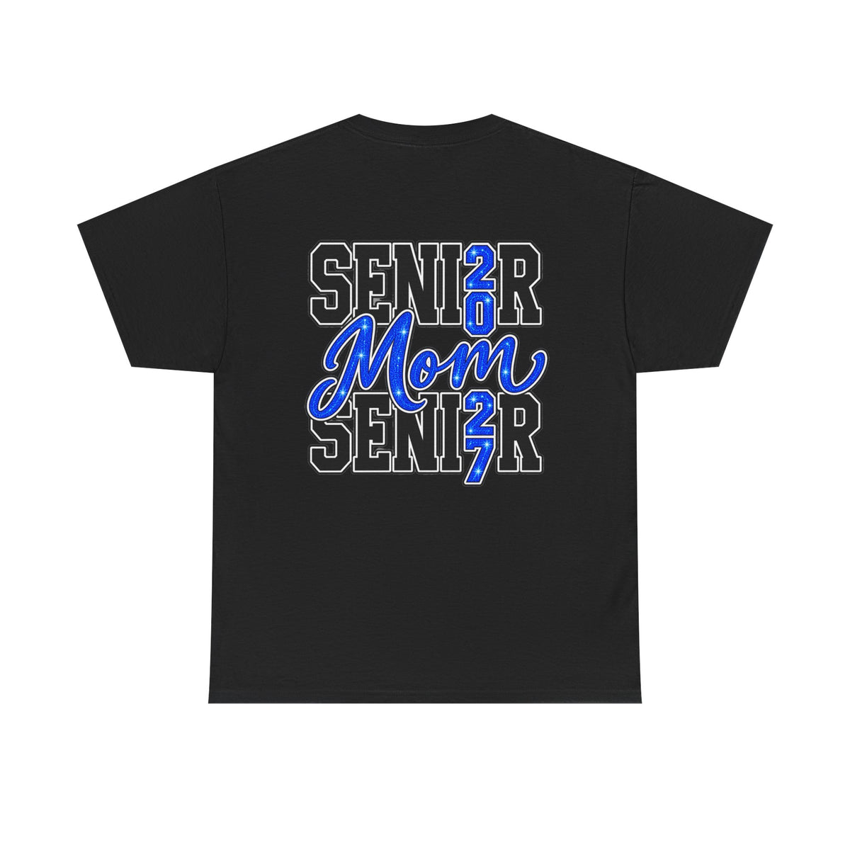 Senior Mom 2027 T-Shirt — Back Print Proud Senior Parent Tee