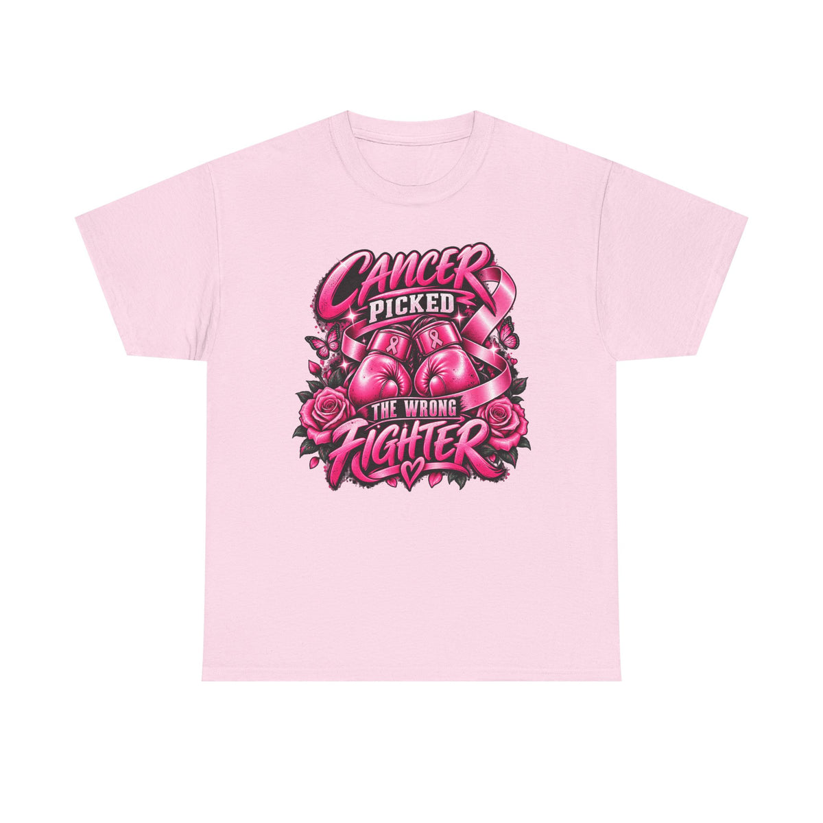 Cancer Picked The Wrong Fighter T-Shirt — Breast Cancer Awareness Support Tee