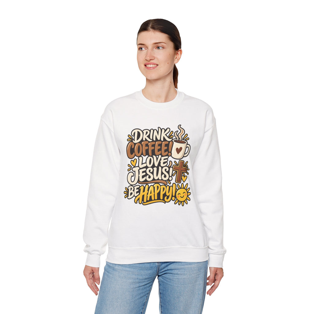 Coffee, Jesus & Be Happy Crewneck Sweatshirt
