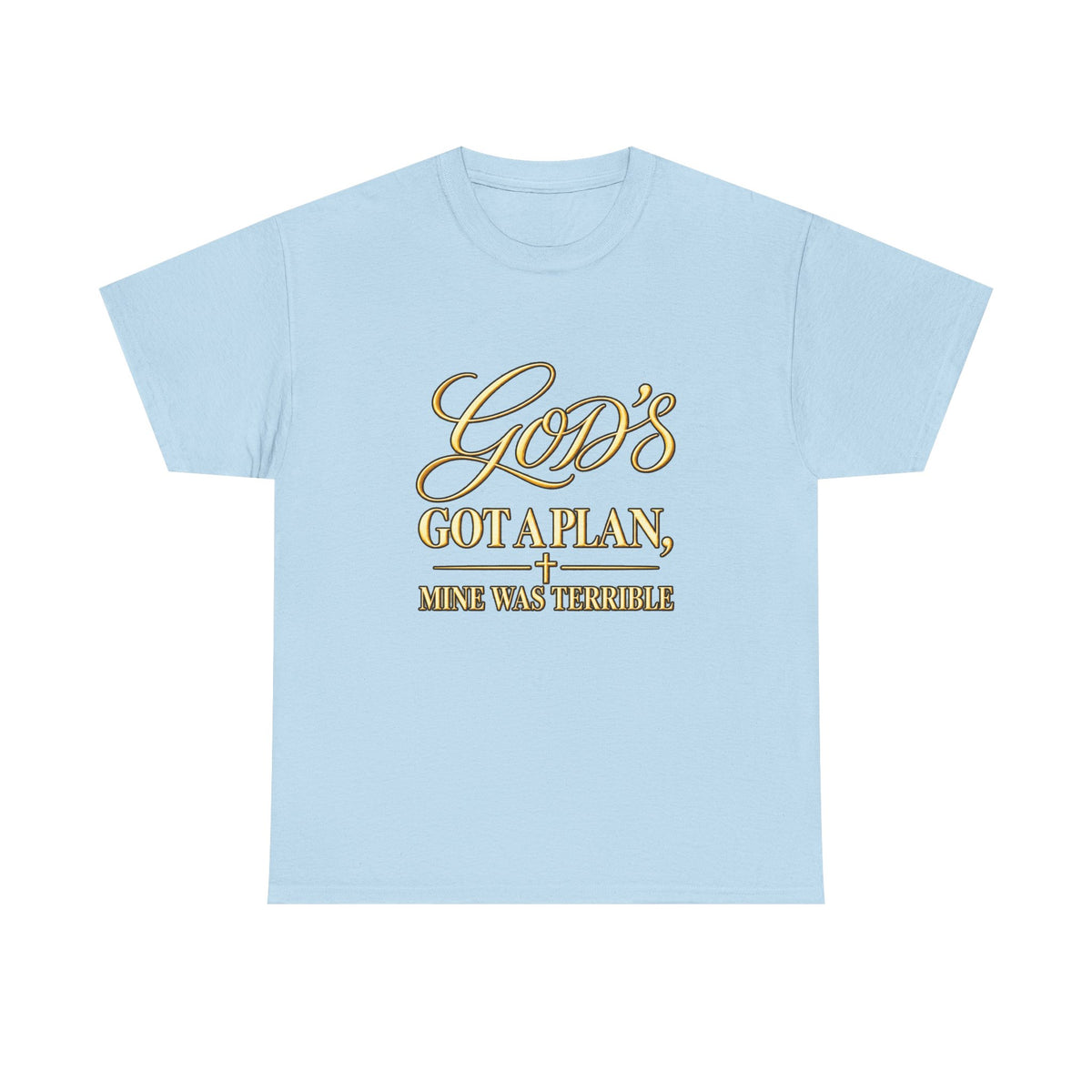 God's Got a Plan T‑Shirt — Inspirational Christian Faith Tee