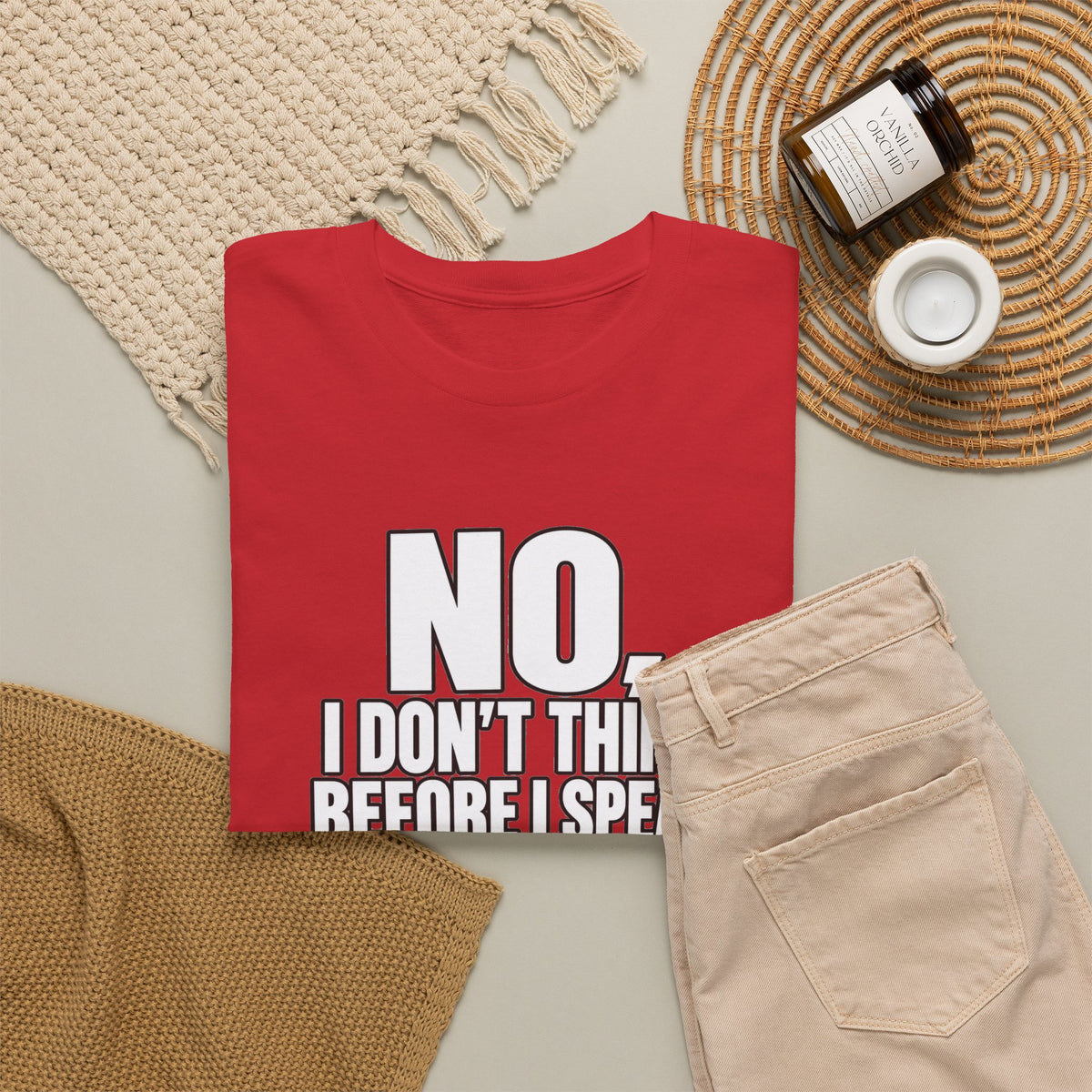 T‑Shirt — "No, I Don't Think Before I Speak That Would Ruin the Surprise" Funny Quote Tee